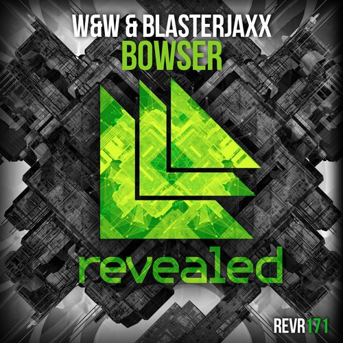 W&W & Blasterjaxx - Bowser (Original Mix).jpg