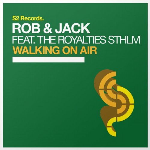 Rob & Jack feat. The Royalties STHLM - Walking On Air (Original Mix).jpg