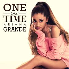 Ariana Grande - One Last Time (Bassanova Remix).jpg : 좋은아침입니다 ! 모닝커피를대신해서 모닝음원 몇곡 올리겠습니다 ~ ㅎ 장르는 랜덤!