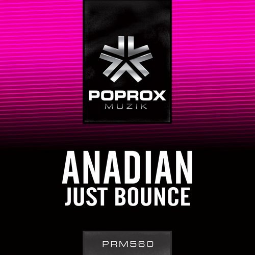 Anadian - Just Bounce (Original Mix).jpg