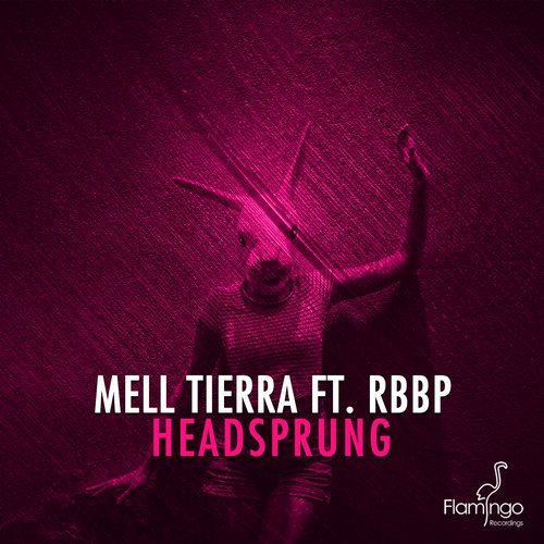 Mell Tierra feat. RBBP - Headsprung (Original Mix).jpg