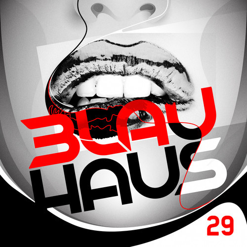 3LAU HAUS #29.jpg : 클죽이입니다. 3LAU HAUS MIX Vol 29~30 올립니다. 즐감하세영 ~~ ㅎㅎ