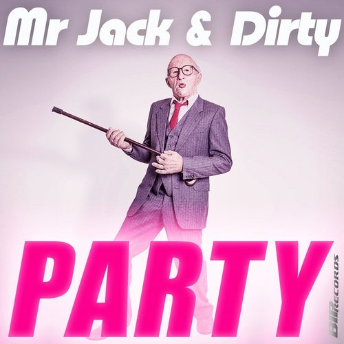 Mr. Jack & Dirty - Party (Original Extended Mix).jpg