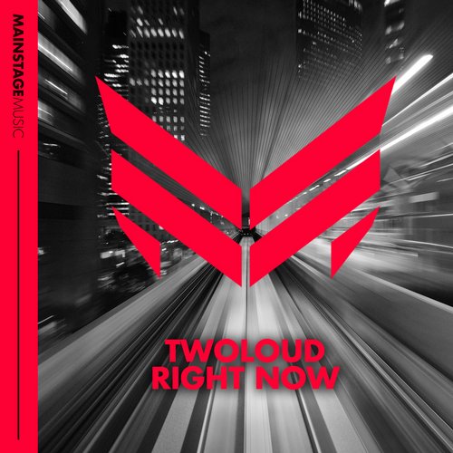 twoloud - Right Now (Original Mix).jpg